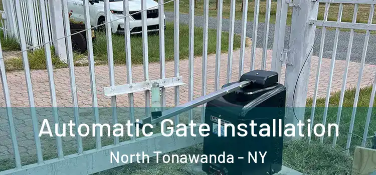 Automatic Gate Installation North Tonawanda - NY