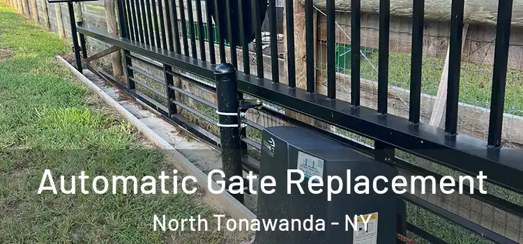 Automatic Gate Replacement North Tonawanda - NY