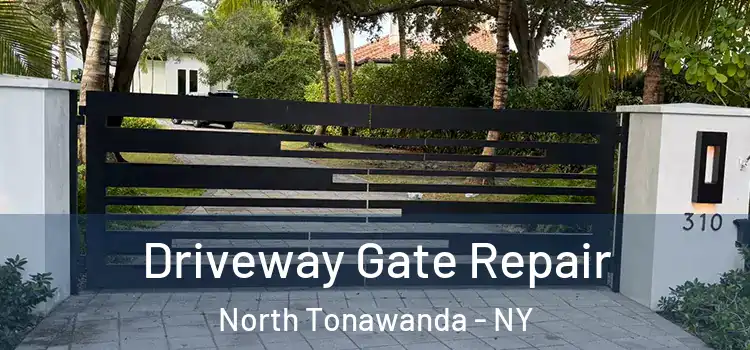 Driveway Gate Repair North Tonawanda - NY