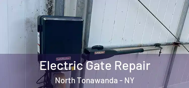 Electric Gate Repair North Tonawanda - NY