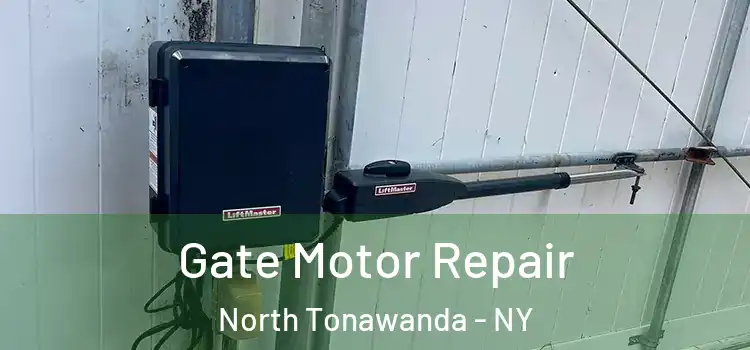 Gate Motor Repair North Tonawanda - NY