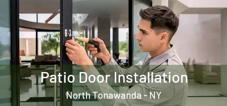 Patio Door Installation North Tonawanda - NY