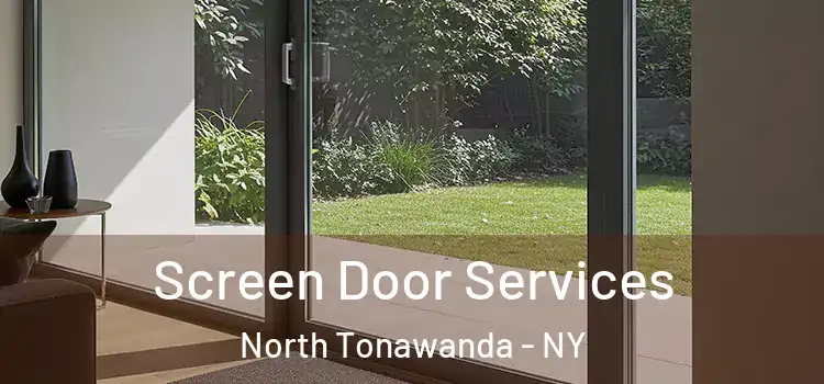 Screen Door Services North Tonawanda - NY